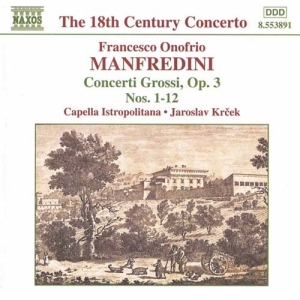 Manfredini Francesco Onofrio - Concerti Grossi Op 3 ryhmässä ME SUOSITTELEMME / Joululahjavinkki: CD @ Bengans Skivbutik AB (2011781)