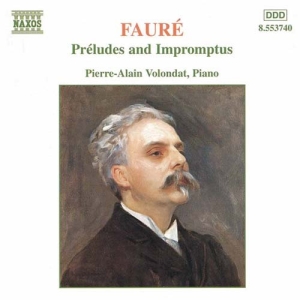 Faure Gabriel - Preludes & Impromptus ryhmässä ME SUOSITTELEMME / Joululahjavinkki: CD @ Bengans Skivbutik AB (2011825)