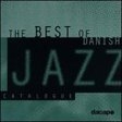 Various - Best Of Danish Jazz ryhmässä CD @ Bengans Skivbutik AB (2012523)