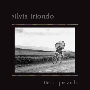 Iriondo Silvia - Tierra Que Anda ryhmässä CD @ Bengans Skivbutik AB (2012644)