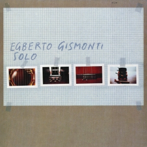 Gismonti Egberto - Solo ryhmässä CD @ Bengans Skivbutik AB (2012650)