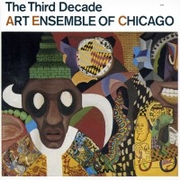 Art Ensemble Of Chicago - The Third Decade ryhmässä CD @ Bengans Skivbutik AB (2012661)