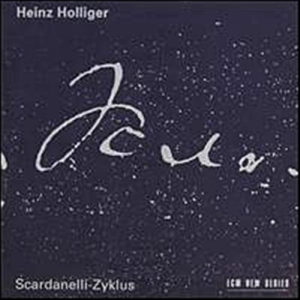 Holliger Heinz - Scardanelli-Zyklus ryhmässä CD @ Bengans Skivbutik AB (2012848)