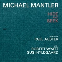 Mantler Michael - Michael Mantler / Paul Auster: Hide ryhmässä CD @ Bengans Skivbutik AB (2012903)