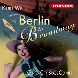 Weill - From Berlin To Broadway ryhmässä CD @ Bengans Skivbutik AB (2013003)