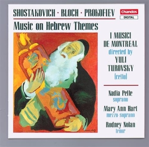 Shostakovich / Bloch / Prokofi - Music On Hebrew Themes ryhmässä CD @ Bengans Skivbutik AB (2013044)