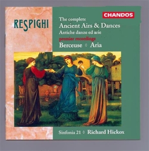 Respighi - Acient Airs & Dances ryhmässä CD @ Bengans Skivbutik AB (2013050)