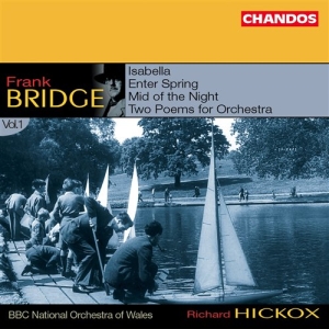 Bridge - Orchestral Works Vol.1 ryhmässä CD @ Bengans Skivbutik AB (2013479)