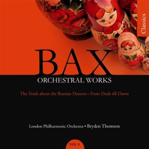 Bax - Orchestral Works Vol 9 ryhmässä CD @ Bengans Skivbutik AB (2014353)