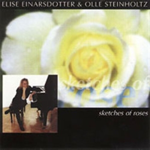 Einarsdotter & Steinholtz - Sketches Of Roses ryhmässä CD @ Bengans Skivbutik AB (2015127)