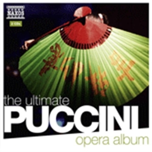 Puccini - The Ultimate Puccini Opera Album ryhmässä ME SUOSITTELEMME / Joululahjavinkki: CD @ Bengans Skivbutik AB (2015482)