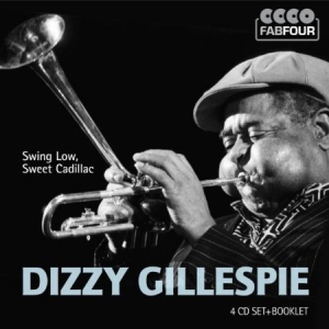 Gillespie Dizzy - Swing Low, Sweet Cadillac ryhmässä CD @ Bengans Skivbutik AB (2015813)