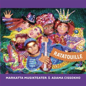 Markatta Musikteater - Ratatouille ryhmässä ME SUOSITTELEMME / Joululahjavinkki: CD @ Bengans Skivbutik AB (2016294)