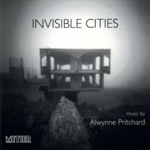 Pritchardalwynne - Invisible Cities ryhmässä ME SUOSITTELEMME / Joululahjavinkki: CD @ Bengans Skivbutik AB (2016844)