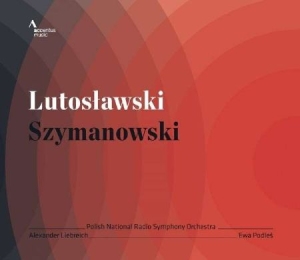 Lutoslawski /Szymanowski - Various Works ryhmässä ME SUOSITTELEMME / Joululahjavinkki: CD @ Bengans Skivbutik AB (2017003)