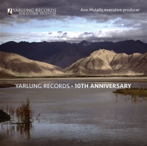 Various Composers - Yarlung Records: 10Th Anniv. ryhmässä ME SUOSITTELEMME / Joululahjavinkki: CD @ Bengans Skivbutik AB (2017029)