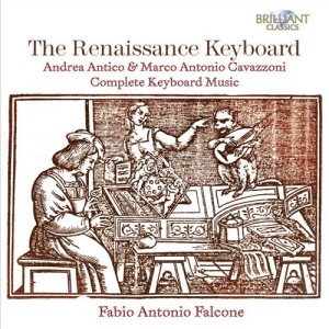 Cavazzoni / Antico - The Renaissance Keyboard ryhmässä CD @ Bengans Skivbutik AB (2017196)