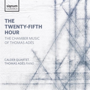 Adès Thomas - The Twenty-Fifth Hour ryhmässä ME SUOSITTELEMME / Joululahjavinkki: CD @ Bengans Skivbutik AB (2017216)