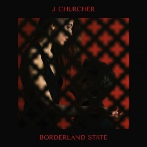 J Churcher - Borderland State ryhmässä CD @ Bengans Skivbutik AB (2032100)