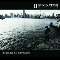 D Generation - Nothing Is Anywhere ryhmässä VINYYLI @ Bengans Skivbutik AB (2032109)