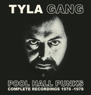 Tyla Gang - Pool Hall Punks - Complete 76-78 ryhmässä CD @ Bengans Skivbutik AB (2032120)