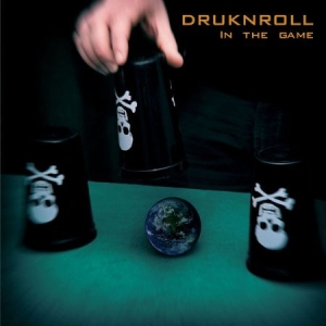 Druknroll - In The Game ryhmässä CD @ Bengans Skivbutik AB (2032397)