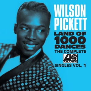 Pickett Wilson - Land Of 1000 Dances Complete Atlant ryhmässä CD @ Bengans Skivbutik AB (2032416)