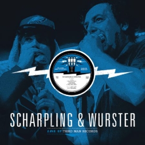 Scharpling And Wurster - Live At Third Man Records ryhmässä VINYYLI @ Bengans Skivbutik AB (2032455)