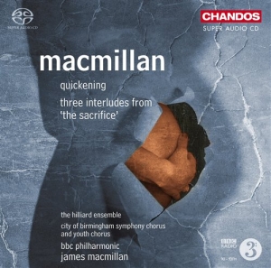 Macmillan - Quickening ryhmässä Musiikki / SACD / Klassiskt @ Bengans Skivbutik AB (2034311)