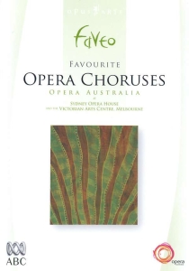 Favourite Opera Choruses - At Sydney Opera House ryhmässä DVD & BLU-RAY @ Bengans Skivbutik AB (2034369)