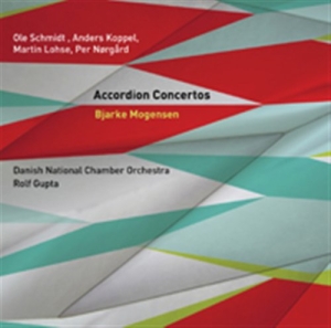 Koppel / Nörgård / Schmidt - Accordion Concertos ryhmässä Musiikki / SACD / Klassiskt @ Bengans Skivbutik AB (2036053)