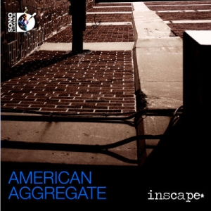 Inscape - American Aggregate ryhmässä Musiikki / Musiikki Blu-Ray / Klassiskt @ Bengans Skivbutik AB (2036896)