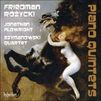 Friedman / Rózycki - Piano Quintets ryhmässä CD @ Bengans Skivbutik AB (2037365)