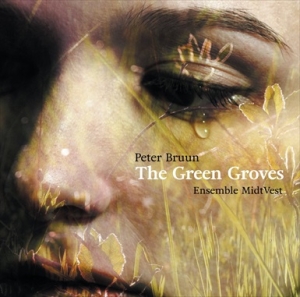 Bruun Peter - Green Groves (The) ryhmässä CD @ Bengans Skivbutik AB (2037397)