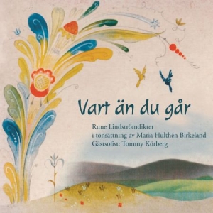 Hulthén Birkeland Maria / Lindströ - Vart Än Du Går ryhmässä CD @ Bengans Skivbutik AB (2037455)