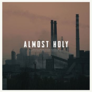 Atticus Ross, Leopold Ross And Bobb - Almost Holy: Original Soundtrack ryhmässä VINYYLI @ Bengans Skivbutik AB (2037968)