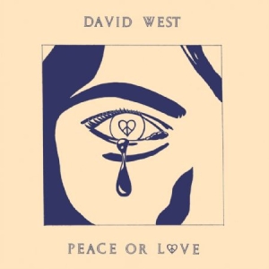 David West - Peace Or Love ryhmässä VINYYLI @ Bengans Skivbutik AB (2038957)