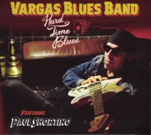 Vargas Blues Band - Hard Time Blues ryhmässä CD @ Bengans Skivbutik AB (2039020)