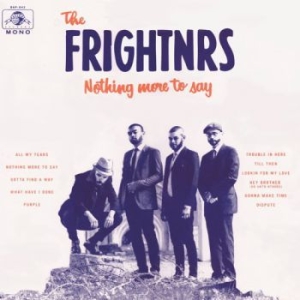 Frightners - Nothing More To Say ryhmässä CD @ Bengans Skivbutik AB (2040083)