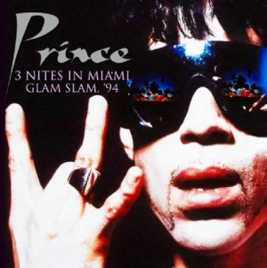 Prince - 3 Nites In Miami ryhmässä CD @ Bengans Skivbutik AB (2040158)