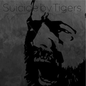 Suicide By Tigers - Suicide By Tigers ryhmässä ME SUOSITTELEMME / Joululahjavinkki: CD @ Bengans Skivbutik AB (2040927)