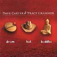 Carter Dave & Tracy Grammer - Drum Hat Buddha ryhmässä CD @ Bengans Skivbutik AB (2042419)