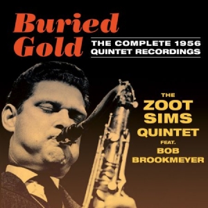 Sims Zoot - Buried GoldComplete 1956 Quintet R ryhmässä CD @ Bengans Skivbutik AB (2042485)