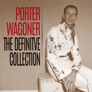 Wagoner Porter - Definitive Collection ryhmässä CD @ Bengans Skivbutik AB (2042495)