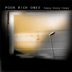 Poor Rich Ones - Happy Happy Happy ryhmässä ME SUOSITTELEMME / Joululahjavinkki: Vinyyli @ Bengans Skivbutik AB (2042616)