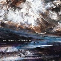 Glover Ben - Emigrant ryhmässä CD @ Bengans Skivbutik AB (2043390)