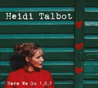 Talbot Heidi - Here We Go 1,2,3 ryhmässä CD / Pop-Rock @ Bengans Skivbutik AB (2043391)