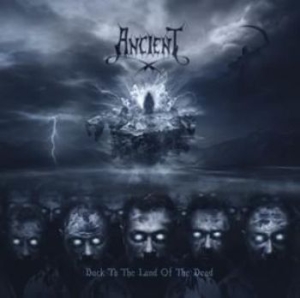 Ancient - Back To The Land Of The Dead (2 Lp ryhmässä VINYYLI @ Bengans Skivbutik AB (2044515)