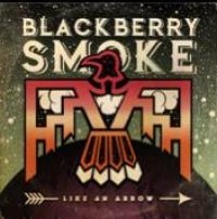 Blackberry Smoke - Like An Arrow ryhmässä Minishops / Blackberry Smoke @ Bengans Skivbutik AB (2044517)