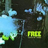 Free - Tons Of Sobs ryhmässä ME SUOSITTELEMME / Joululahjavinkki: CD @ Bengans Skivbutik AB (2055108)